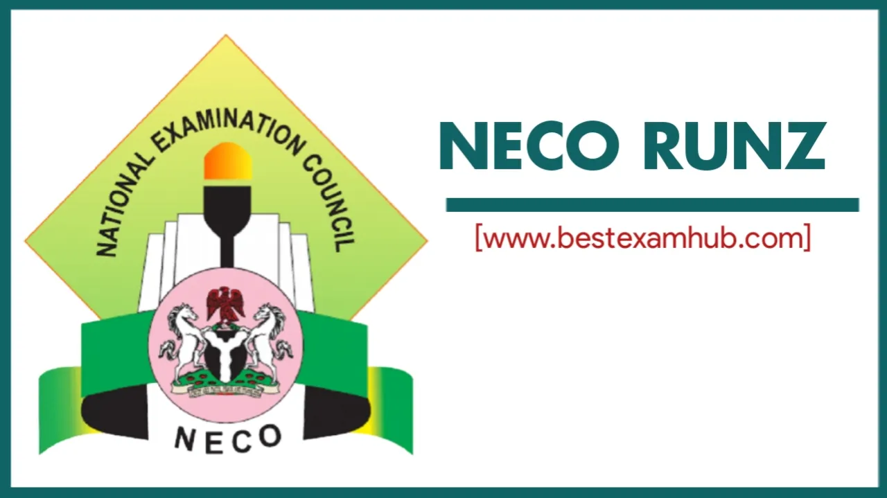 BEST Site for NECO Expo 2025 | NECO Runz 2025